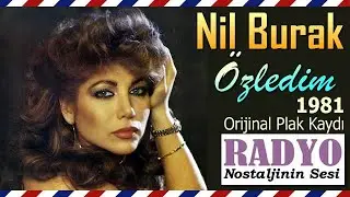 Nil Burak - Özledim (1981)
