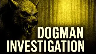 Dogman Investigation &ndash; Solo Cryptid Research (VHS Style Exploration) Documentary