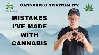 Cannabis for Seniors: Mistakes I&rsquo;ve Made Using Cannabis