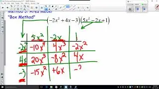 3 7 5 Box Method a Multiplying a Trinomial by a Trinomial