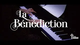 La Bénédiction - Groupe jeunesse Centre Evangélique Concordia