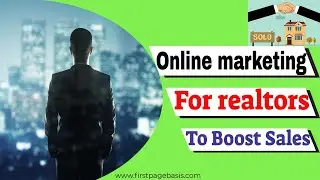 How to do digital marketing in real estate- Best online real estate marketing strategies for realtor