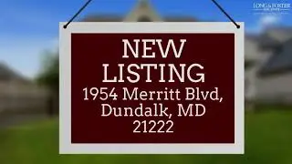 New Listing - 1954 Merritt Blvd, Dundalk, MD 21222 🏡