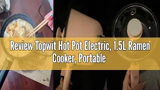 Review Topwit Hot Pot Electric, 1.5L Ramen Cooker, Portable Non-Stick Frying Pan, Electric Pot for P