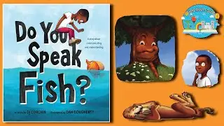 🐠🗣DO YOU SPEAK FISH?🐠 // STORY ABOUT COMMUNICATION🗣 // 📚CHILDRENS BOOK📚 READ ALOUD!!🔊🔊