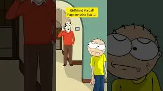 Papa picked up the girlfriend's call | Hindi Meme | #youtubeshorts