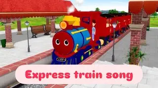 Express train song for children 🚂