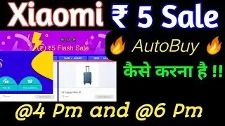 Mi 5Rs Flash Sale 2019 // Mi Anniversary // Best Trick // How to Buy  Mi Sale // kapchalife