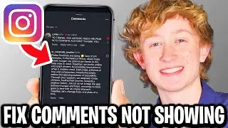 How To Fix Instagram Comments Not Showing - Full Guide