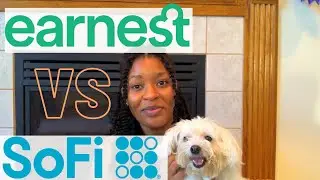 Earnest vs SoFI Student Loan Refinancing