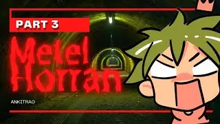 Metal Horran Gameplay Escape Part 3.(How To Escape Metel Horran Game 