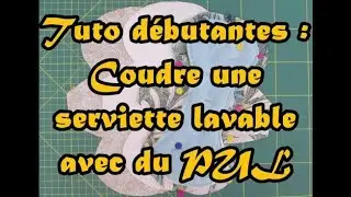 Tuto d&eacute;butantes : coudre une serviette lavable avec du PUL