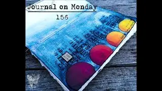 156 'It's figureoutable'... art journaling