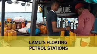 Lamu's floating petrol stations