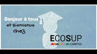 BIENVENUE CHEZ ECOSUP CAMPUS TOURCOING !!!