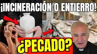 CREMAR A LOS DIFUNTOS: el error que sí sería pecado (y casi nadie lo sabe)