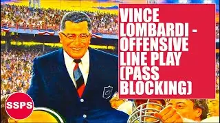 WINNING IN AMERICAN FOOTBALL WITH VINCE LOMBARDI | Offensive Line Play (Pass Blocking)