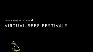 Virtual Beer Festivals