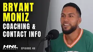 Bryant Moniz On Coaching & Giving Back In The Community | HNL Movement Podcast Episode 46 (Pt. 13)