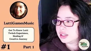 Couch Sessions with Lutti | Episode 1 : Lutti's Healing & Creative Journey - Part 1