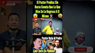 💥#Falso Pastor arremete nuevamente Contra el padre Luis toro😱