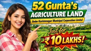 AGRICULTURE LAND UNDER KARIMNAGAR CITY LIMITS BEST FOR VENTURES | VIRALVIDEO | MUSTWATCH | NEW 