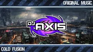 DJ Axis - Cold Fusion