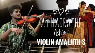 Ay Hairathe Ashiqui | Guru | A R Rahman | Violin 🎻 Amaljith S