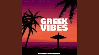 GREEK VIBES
