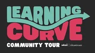 Learning Curve Community Tour: Education Solutions During the Pandemic