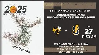 Hinsdale South vs Glenbrook South Jack Tosh Holiday Classic Day 2 Consolation Bracket
