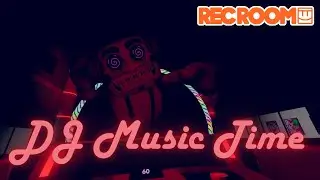 Don't Disappoint Him - DJ Music Time ( RecRoom )