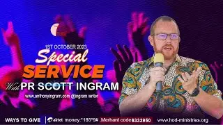 1st october,2023 |SUNDAY MAIN SERVICE With PR SCOTT INGRAM