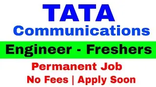 Tata Communications Engineer Recruitment 2022 || BTech Freshers Job | Permanent Job No Fees