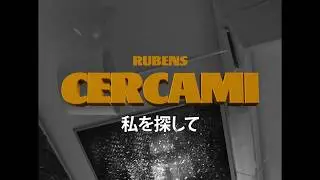 Rubens - CERCAMI (Official Video)