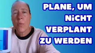 Plane dein Leben und lebe deinen Plan - Woche vom 8.-15. November 2025 Teil 2