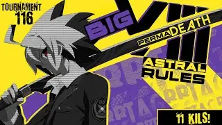 BIG 8 TOURNAMENT 116 | BLAZBLUE CROSS TAG BATTLE