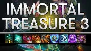 Dota 2 TI8 - Immortal Treasure 3 Spotlight