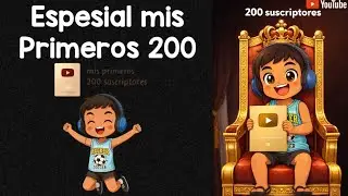 Espesial de 200 sub😃❤️&zwj;🩹