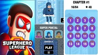The Superhero League Super Portal Chapter 1 Level 1-16 | 3 Stars Guide