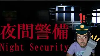 Let's Play- Night Security - Pt 1