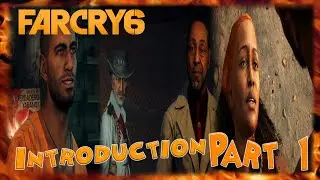 Far Cry 6: Часть 1: Кто послал Густаво за мной? (Вступление, Дани (мужской вариант)