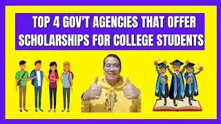 Top 4 Government Agencies That Offer Scholarships For College Students. ( Prof. Allan)