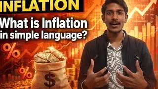 Episode-4 What is Inflation in details and its causes