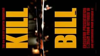 Kill Bill Vol. 1 {Exclusive} (Movie Poster Video)