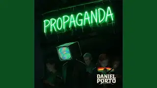 PROPAGANDA