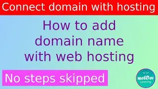 Connect domain with hosting using name servers || Add domain name with hosting in 5 min