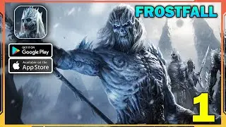 Frostfall Gameplay Walkthrough (Android, iOS) - Part 1