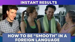Try this Trick - No Awkward Pauses and Smooth Communication in a Foreign Language | Brian Federico