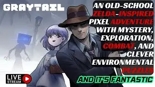 Live | Graytail Demo Playthrough